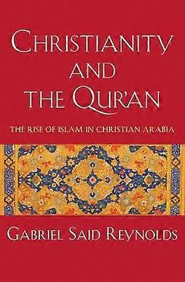 Le christianisme et le Coran
