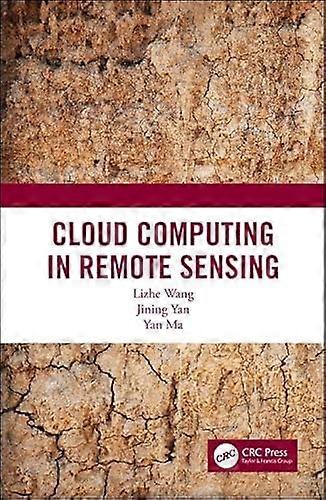 Cloud Computing in Remote Sensing