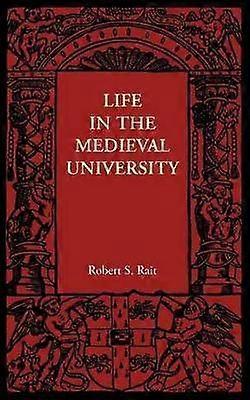 Life in the Medieval University
