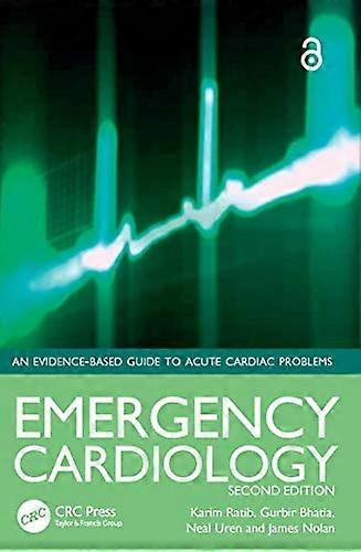 Emergency Cardiology Second Edition