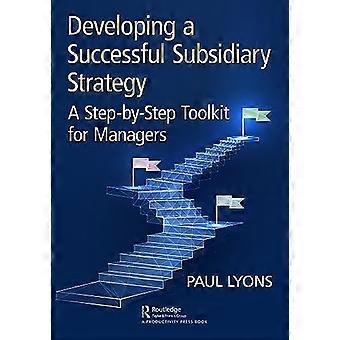 Sviluppare una strategia di successo per le filiali: un toolkit passo dopo passo per i manager
