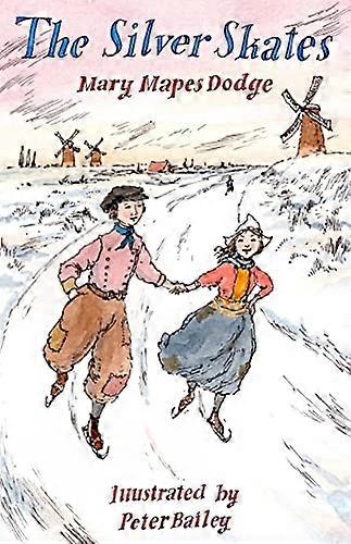 The Silver Skates (Alma Classics Junior)