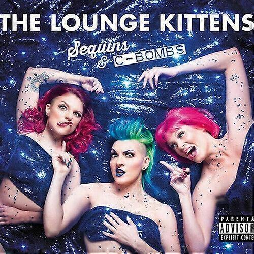 The Lounge Kittens The Sequins amp C-bombs CD (2016)
