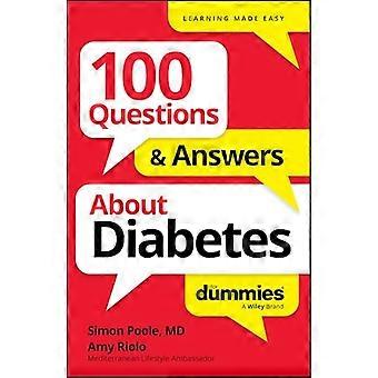 100 Questions & Answers About Diabetes For Dummies