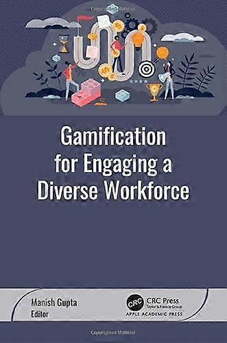 Gamification for Engaging a Diverse Workforce
