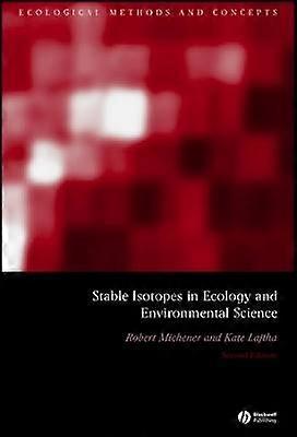 Stable Isotopes in Ecology and Environmental Science