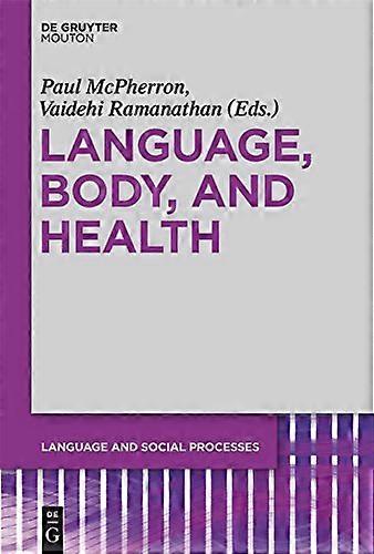 Language Body and Health