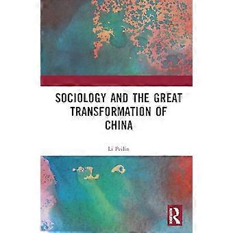 Sociology and the Great Transformation of China