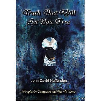 Verdade que te guiará: livro Profecias Cumpridas e por Vir - John David Haffenden - Capa dura - livro em inglês