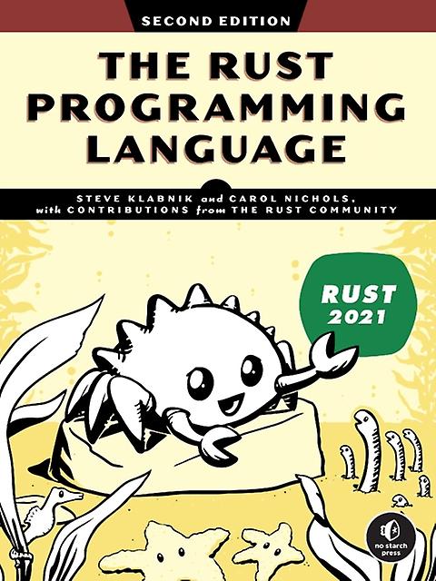The Rust Programming Language 2nd Edition by Carol Nichols Paperback Book