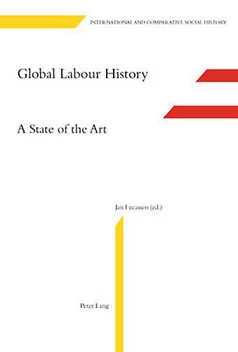Global Labour History Paperback Book