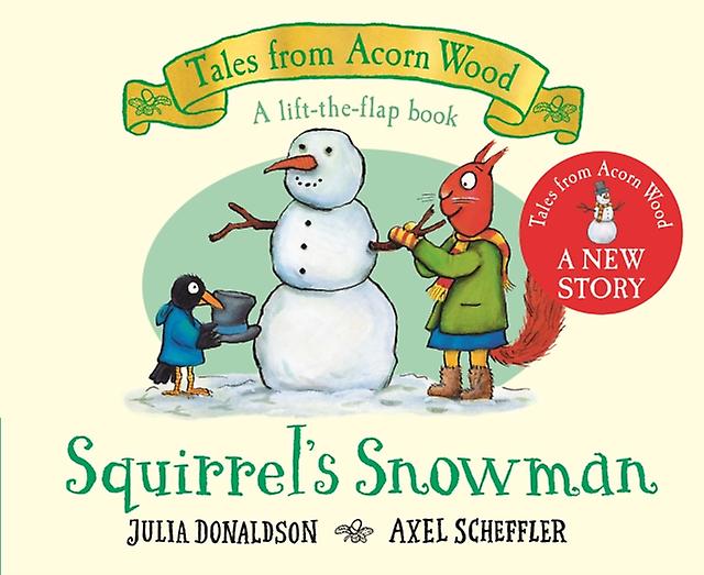 Squirrels Snowman by Julia Donaldson Paperback Book