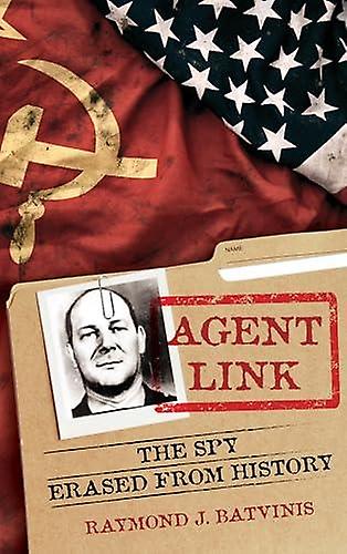 Agent Link by Raymond J. Batvinis Paperback Book