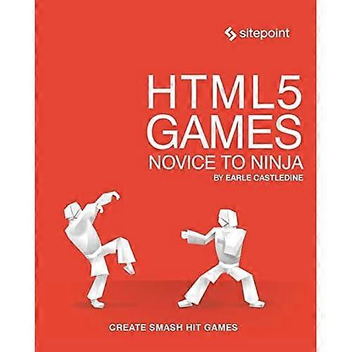 Jeux HTML5 : Novice à Ninja : créer le Smash Hit Jeux en Html5