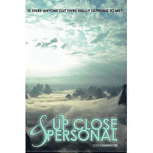 Up Close and Personal