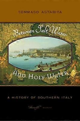 Between Salt Water and Holy Water