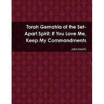 Torah Gematria of the Set-Apart Spirit
