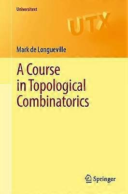 Un cours de combinatoire topologique