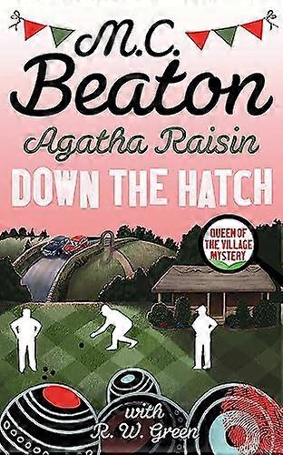 Agatha Raisin in Down the Hatch