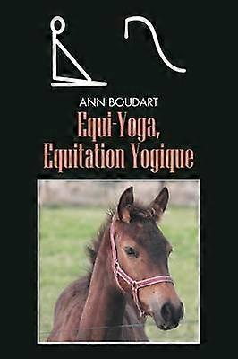 Equi-Yoga Equitation Yogique