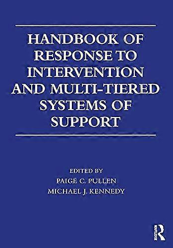 Handbook of Response to Intervention and Multi Tiered Systems of Support