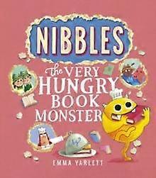 Nibbles The Very Hungry Book Monster by Emma Yarlett Paperback