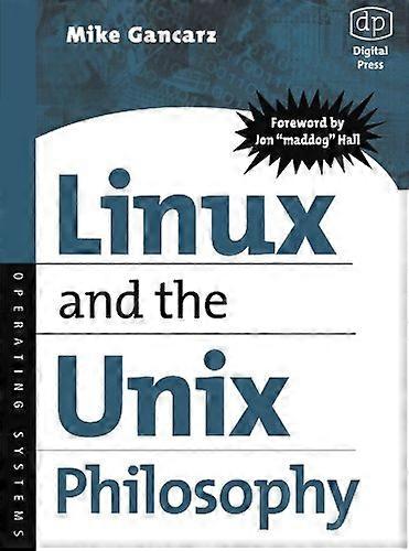 Linux and the Unix Philosophy