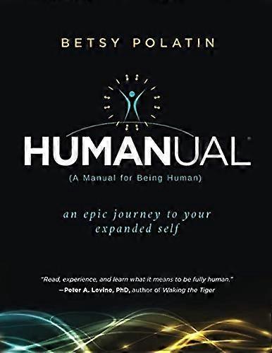 Humanual: A Manual for Being Human