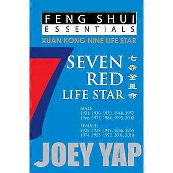 Feng Shui Essentials -- 7 Red Life Star