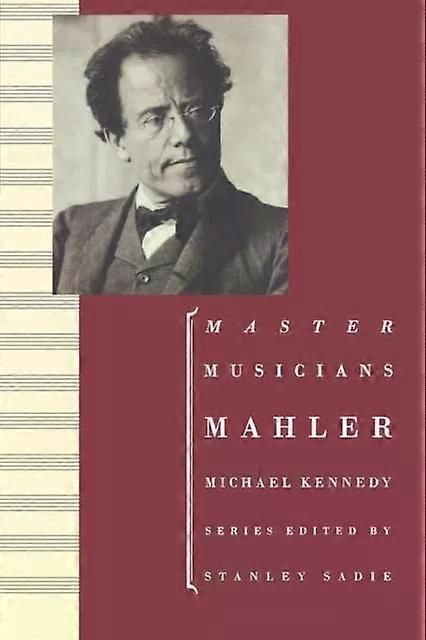 Mahler - Michael Kennedy