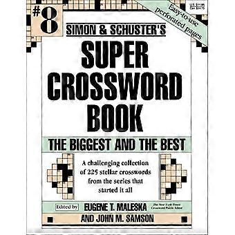 Simon e Schuster's Super Crossword Book #8