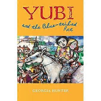 Yubi og den blåhalede rotten
