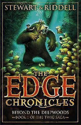 The Edge Chronicles: Beyond the Deepwoods