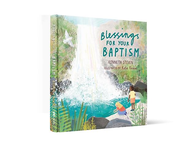 Blessings For Your Baptism by Kenneth Steven Paperback Book