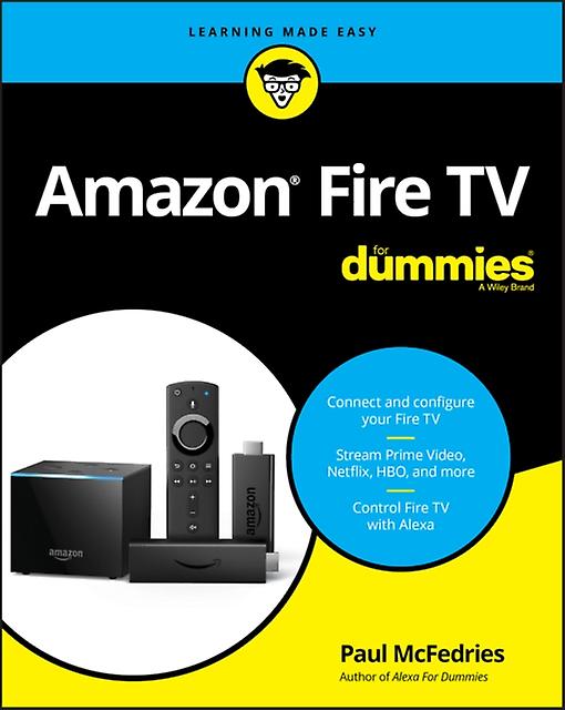 Amazon Fire Tv For Dummies by Paul McFedries Paperback