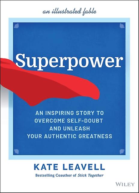 Superpower by Kate Leavell Hardback Book