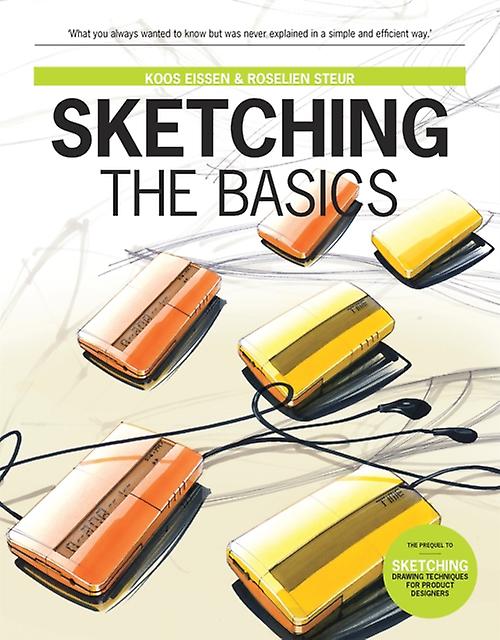Sketching The Basics by Koos Eissen Paperback