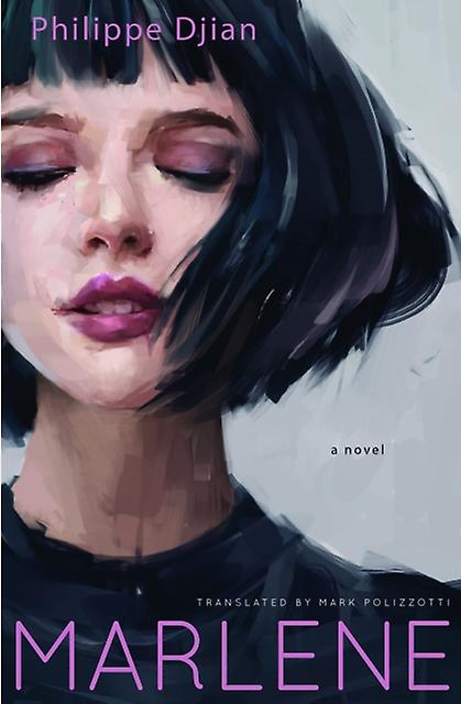 Marlene - Philippe Djian