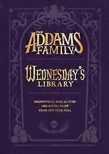 The Addams Family Wednesdays Library by Alexandra West Hardback Book