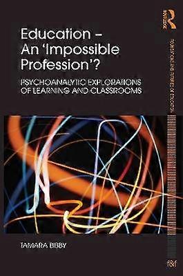 Education - An 'Impossible Profession'?
