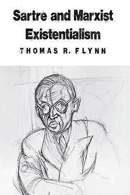 Sartre and Marxist Existentialism