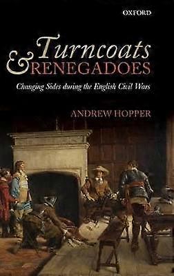 Turncoats and Renegadoes