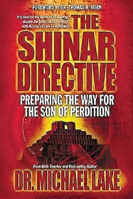 The Shinar Directive