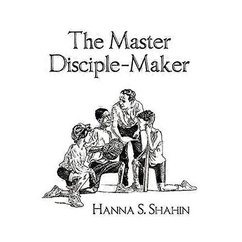 The Master Disciple-Maker
