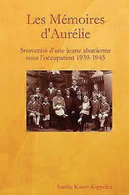 Les Memoires D'Aurelie