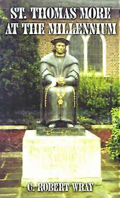 St.Thomas More at the Millennium