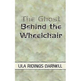 The Ghost Behind the Wheelchair
