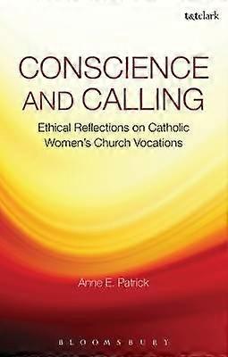 Conscience and Calling