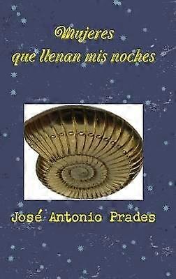 Mujeres Que Llenan Mis Noches