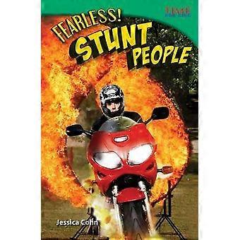 Fearless! Stunt People